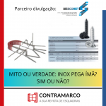 MITO OU VERDADE: INOX PEGA ÍMÃ? SIM OU NÃO?